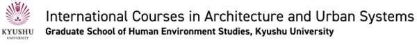 日本留学,赴日读研,日本大学,九州大学SGU英文授课,九州大学英文授课SAUSSGU,可持续建筑和城市系统硕博课程,